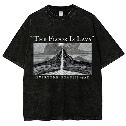 The Floor Is Lava Everyone Vintage Distressed T-shirt