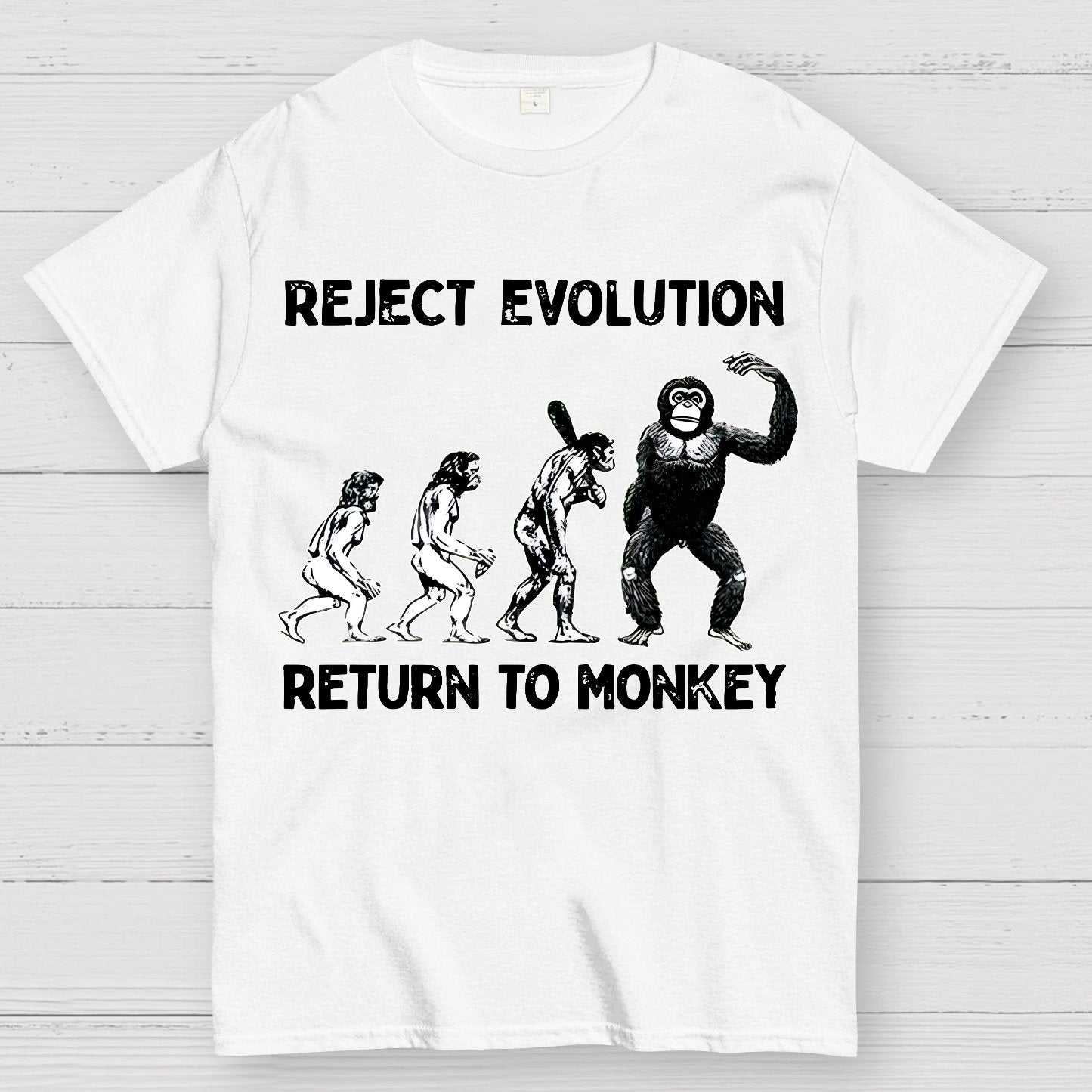 Reject Evolution  Return To Monkey Funny Geek T-Shirt