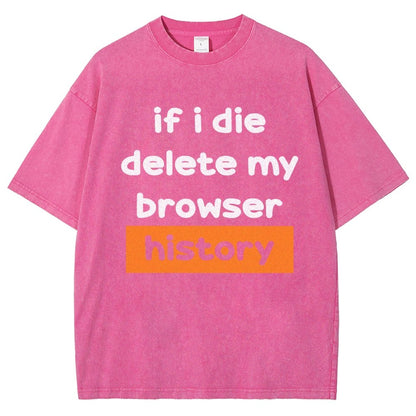 Delete my browswer history Vintage Distressed T-shirt
