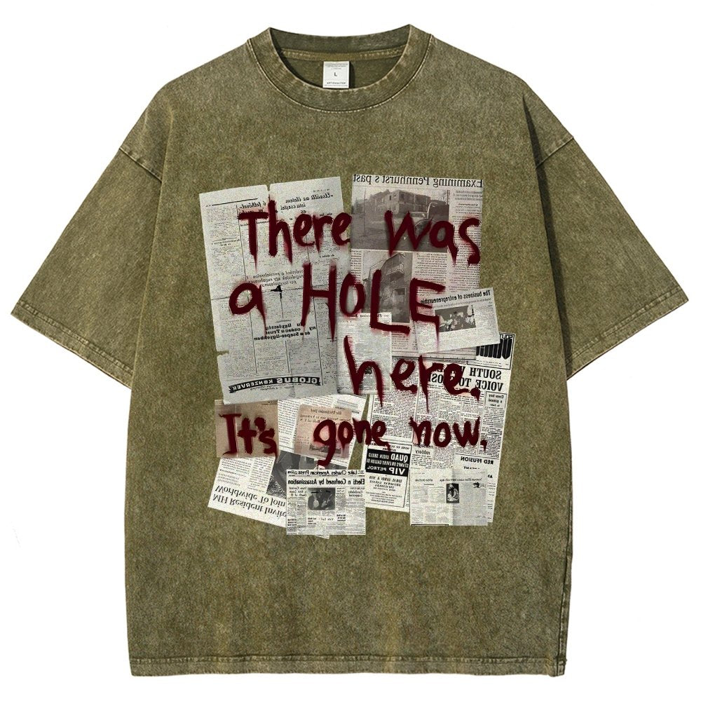 There Was a Hole Vintage Distressed T-shirt