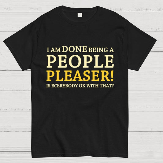 Still A People Pleaser Geek T-Shirt