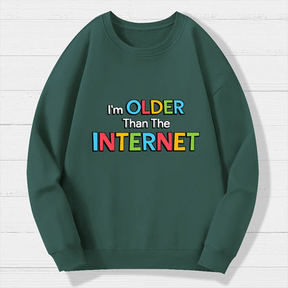 Older than the Internet Geek Cotton Sweatshirt
