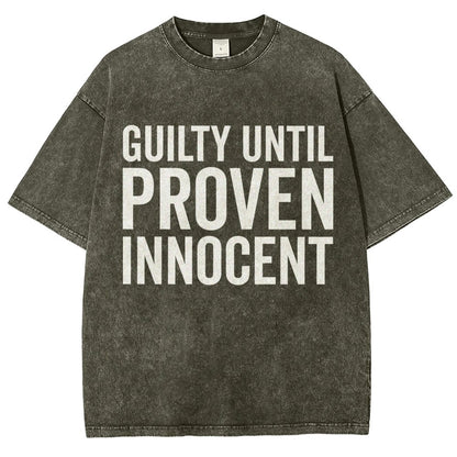 Guilty Until Proven Innocent Vintage Distressed T-shirt