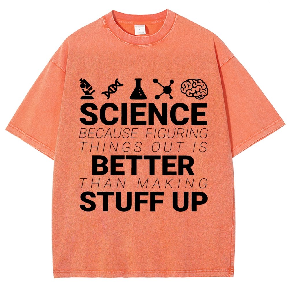 Science Because figuring things out Vintage Distressed T-shirt