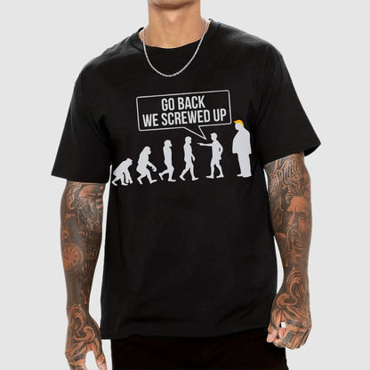 Go Back  We Screwed Up Geek T-Shirt