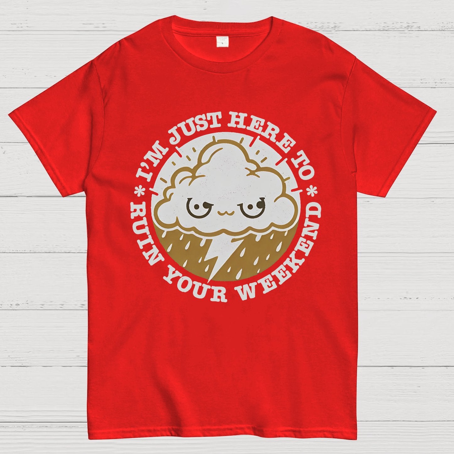Weekend Ruiner Geek T-Shirt