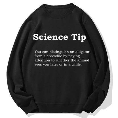 Crocodile Alligator Funny Science Tip Geek Cotton Sweatshirt