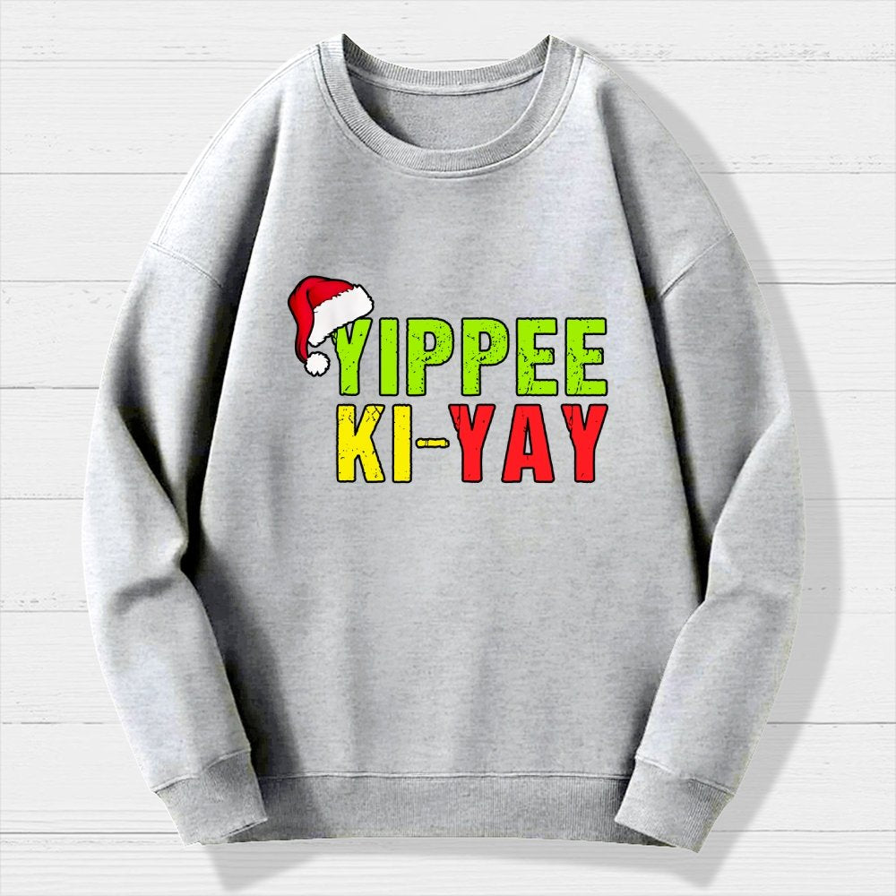 Yippee-Ki-Yay Funny Christmas Geek Cotton Sweatshirt