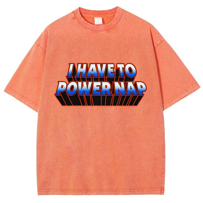 I Have To Power Nap Vintage Distressed T-shirt