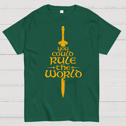 You Could Rule the World Geek T-Shirt