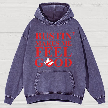 Bustin Makes Me Feel Good Vintage Distressed Hoodie