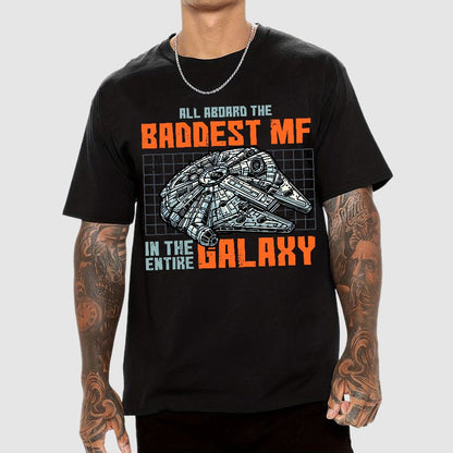Baddest In The Galaxy Geek T-Shirt
