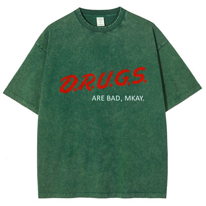 Drugs are Bad Vintage Distressed T-shirt
