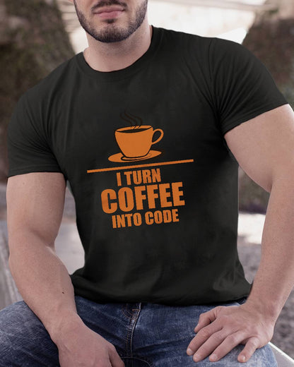 Programming I Turn Coffee Into Code Geeky T-Shirt