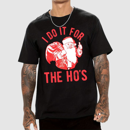 Rude Christmas . I Do It For The Hos Geek T-Shirt