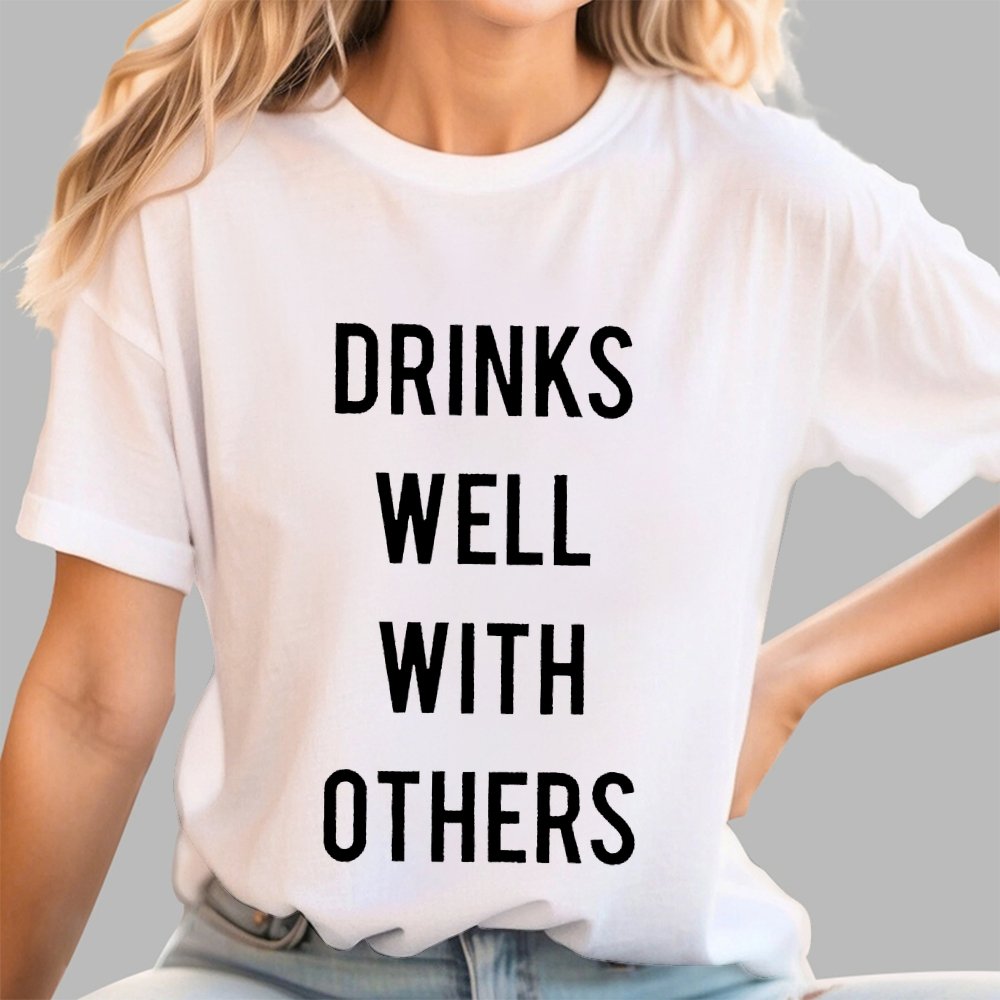 Drinks Well With Others Geek T-Shirt