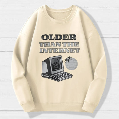 Older than the Internet Geek Cotton Sweatshirt