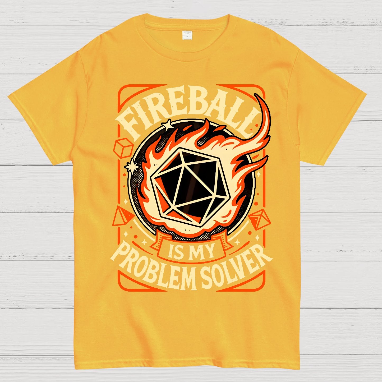 Fireball Is My Problem Solver Geek T-Shirt