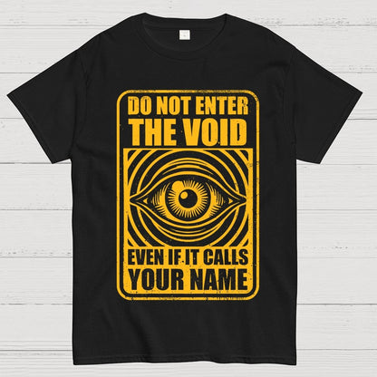 Horror Signs Call Void Geek T-Shirt
