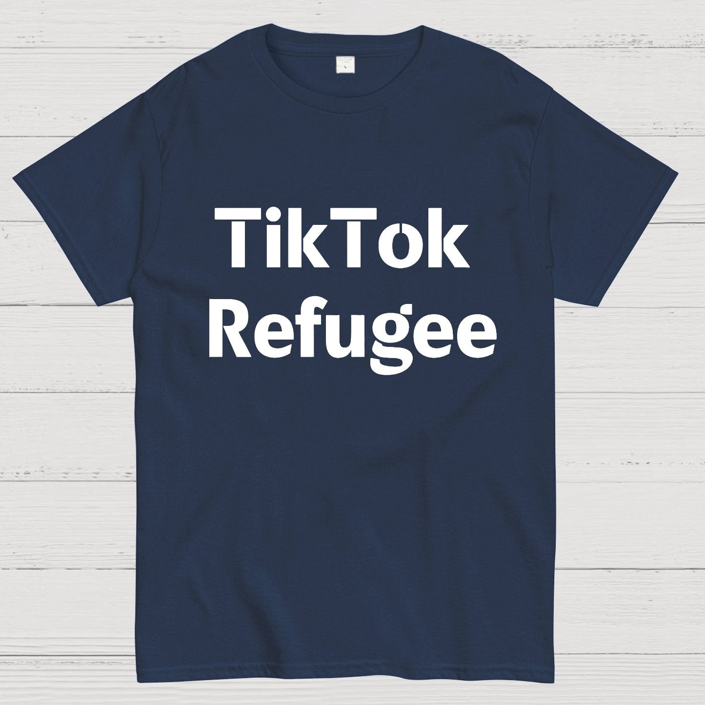 Tiktokrefugee Geek T-Shirt