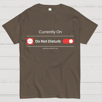 Do Not Disturb Mode Geeky T-Shirt
