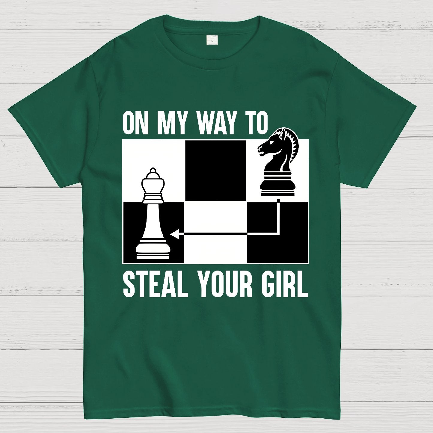 Chess Game On My Way To Steal Your Girl Geek T-Shirt