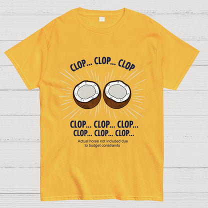 Clop... Clop... Clop...Actual Horse Not Included Due To Budget Constraints Art Print Geek T-Shirt
