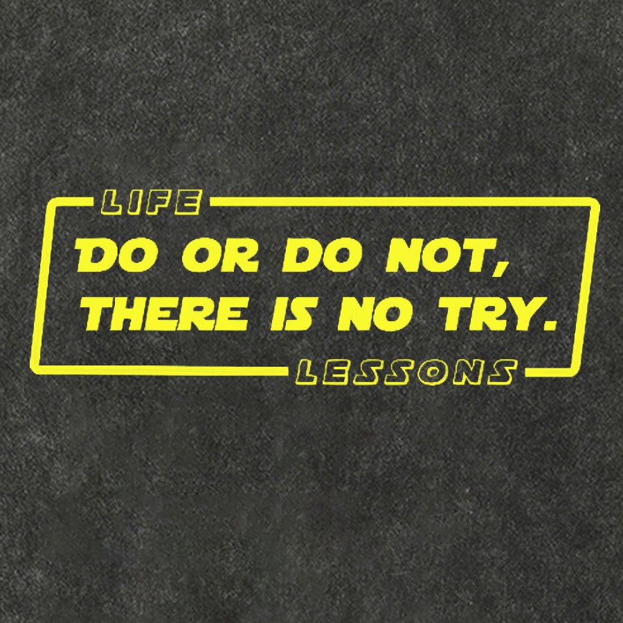 Do Or Do Not. There Is No Try Vintage Distressed T-shirt