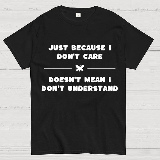 Don’t Care Geek T-Shirt