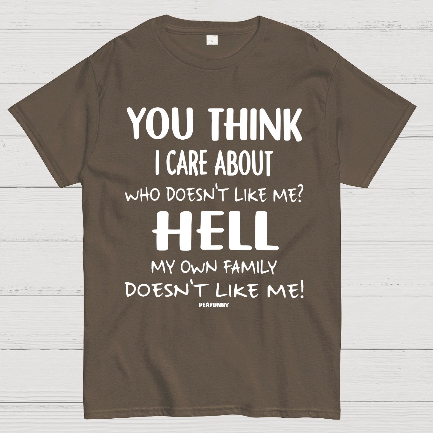 You Think I Care About Funny Geek T-Shirt