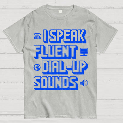 I Speak Fluent Dial-Up Sounds Geek T-Shirt