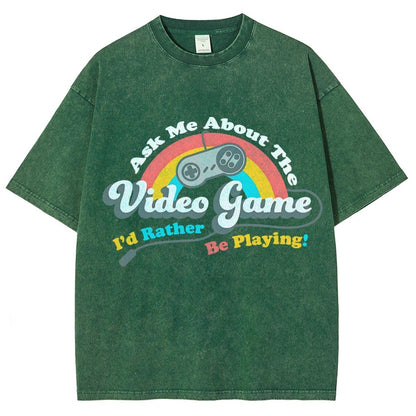 Ask Me About my Video Game Vintage Distressed T-shirt
