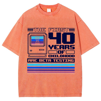 The First 40 Years Of Childhood Vintage Distressed T-shirt