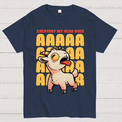 Everyday My Head Goes AAA Geek T-Shirt