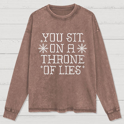 You Sit On A Throne Of Lies Washed Long Sleeve Tee
