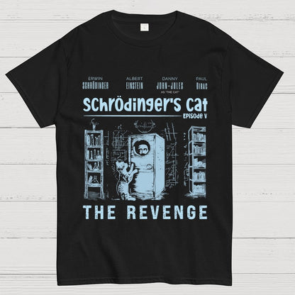 Schrödinger's Cat Revenge Geek T-Shirt