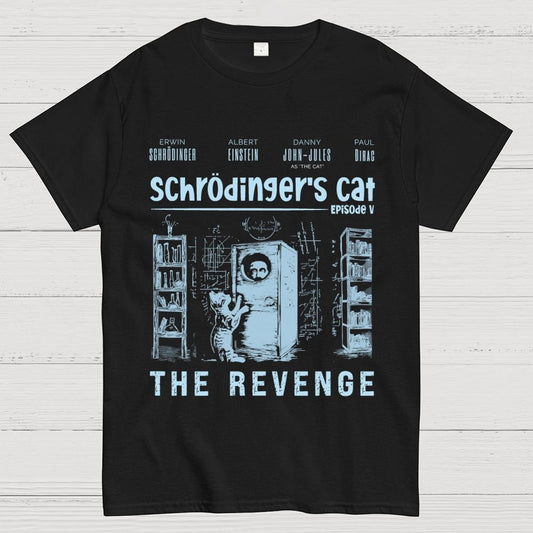 Schrödinger's Cat Revenge Geek T-Shirt