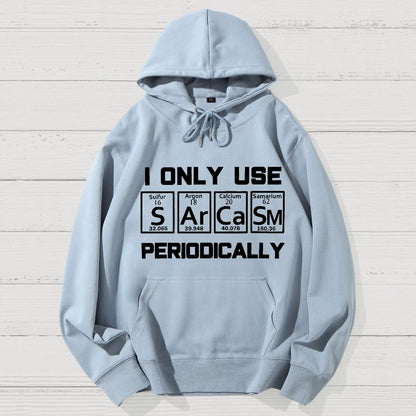 Sarcasm Periodic Table Element Shirt Weird Science Joke Geek Cotton Hoodie