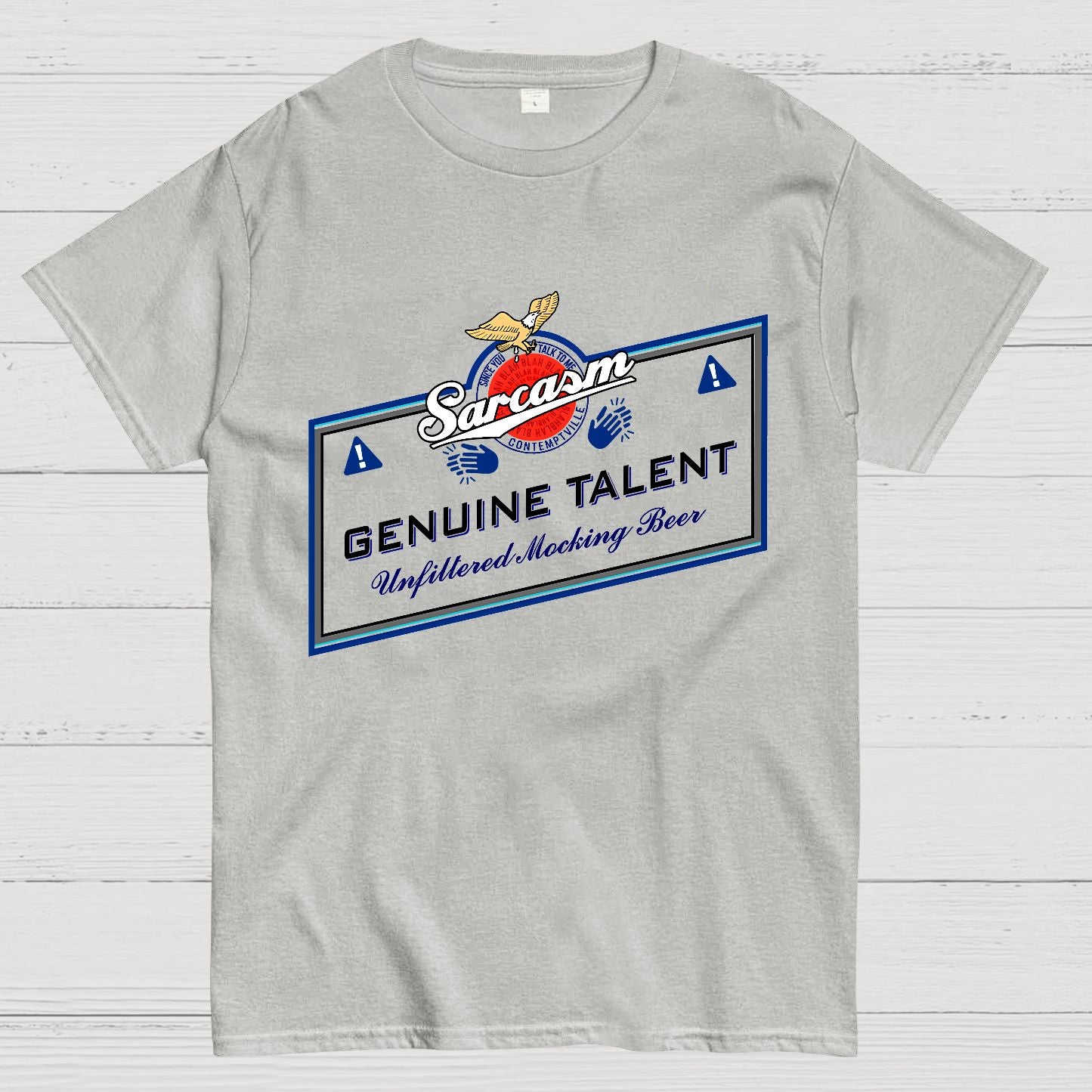 Sarcasm Genuine Talent Geek T-Shirt