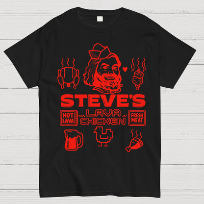 Steve's Lava Chicken Geek T-Shirt