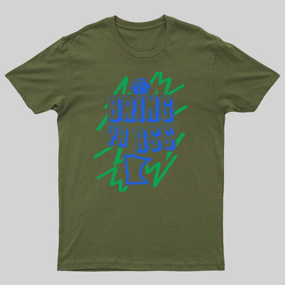 Bring Ya Ass To Minnesota Geeky T-Shirt