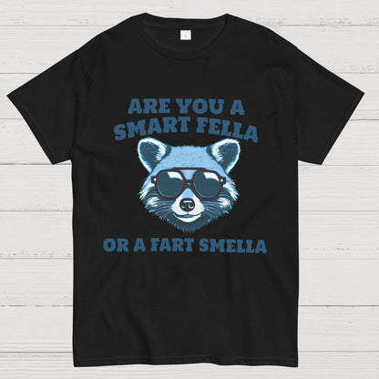 Are You A Smart Fella Or Fart Smella Geek T-Shirt