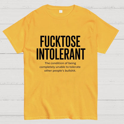 Fucktose Intolerant Funny Geek T-Shirt