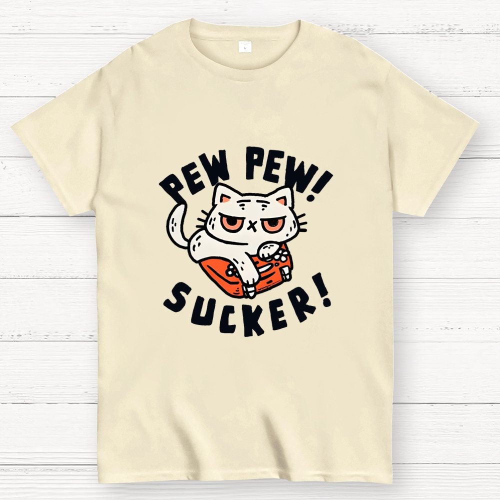 Pew Pew Sucker! Unisex Geek T-Shirt