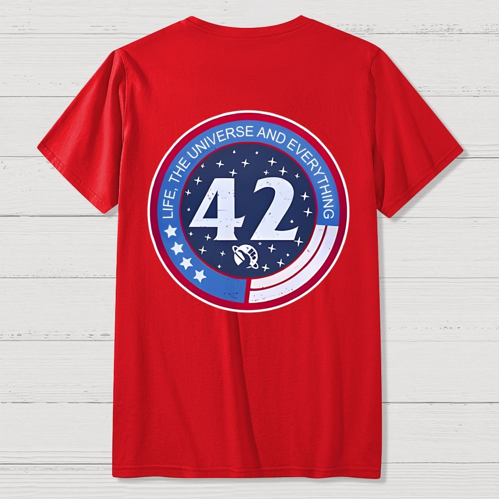 42 Life Universe and Everything Front And Back Printing Geek T-Shirt