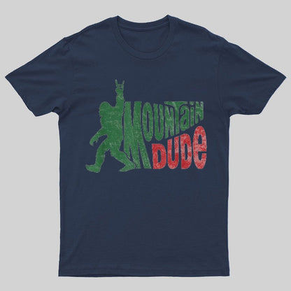 Mountain Dude Geeky T-Shirt