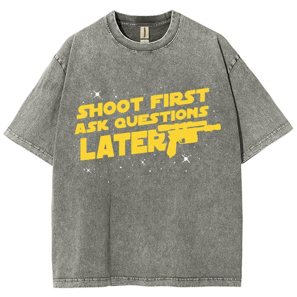 Shoot First Ask Questions Later Vintage Distressed T-shirt