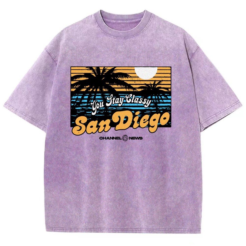 You Stay Classy San Diego Vintage Distressed T-shirt