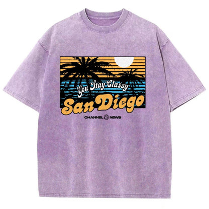 You Stay Classy San Diego Vintage Distressed T-shirt