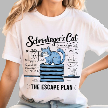 Schrödinger's Cat Of The Escape Plan Science Unisex Geek T-Shirt